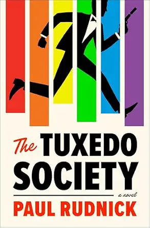 The Tuxedo Society by Paul Rudnick