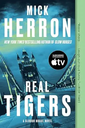 Real Tigers by Mick Herron