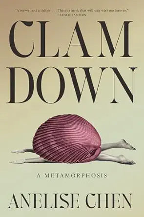 Clam Down by Anelise Chen