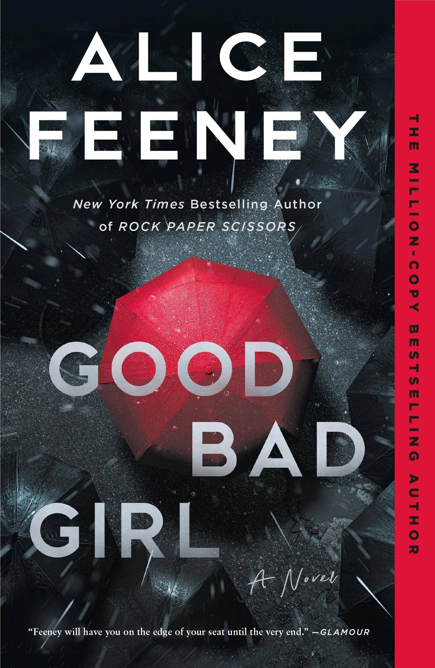 Good Bad Girl A Novel by Alice Feeney