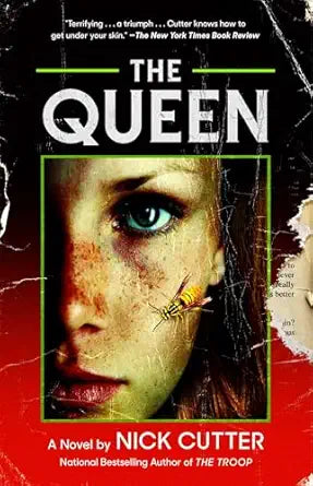 The Queen by Nick Cutter