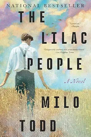 The Lilac People: A Novel by Milo Todd