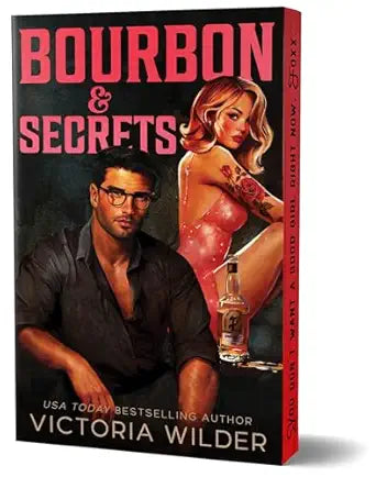 Bourbon & Secrets by Victoria Wilder