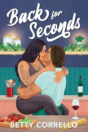 Back For Seconds by Betty Corrello