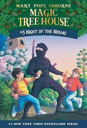 Night of the Ninjas (Magic Tree House, No. 5) by Mary Pope Osborne