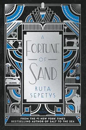 A Fortune of Sand by Ruta Sepetys