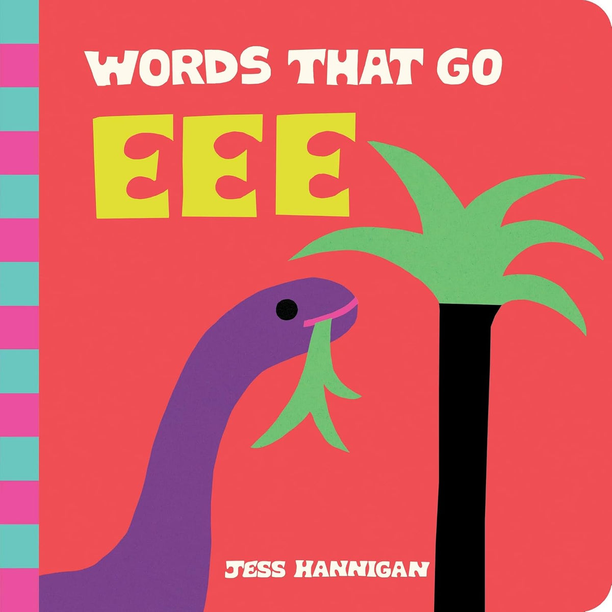 Words That Go EEE by Jess Hannigan