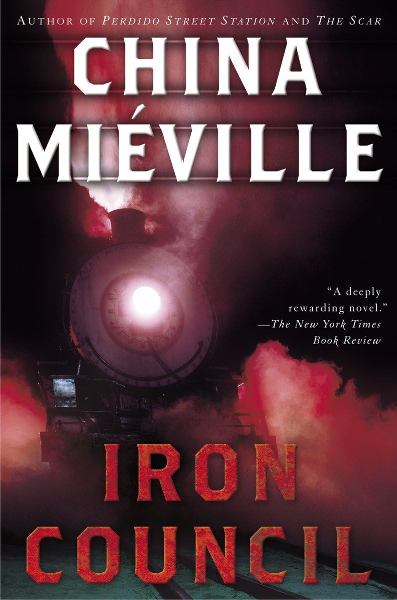 Iron Council by China Miéville (Paperback)