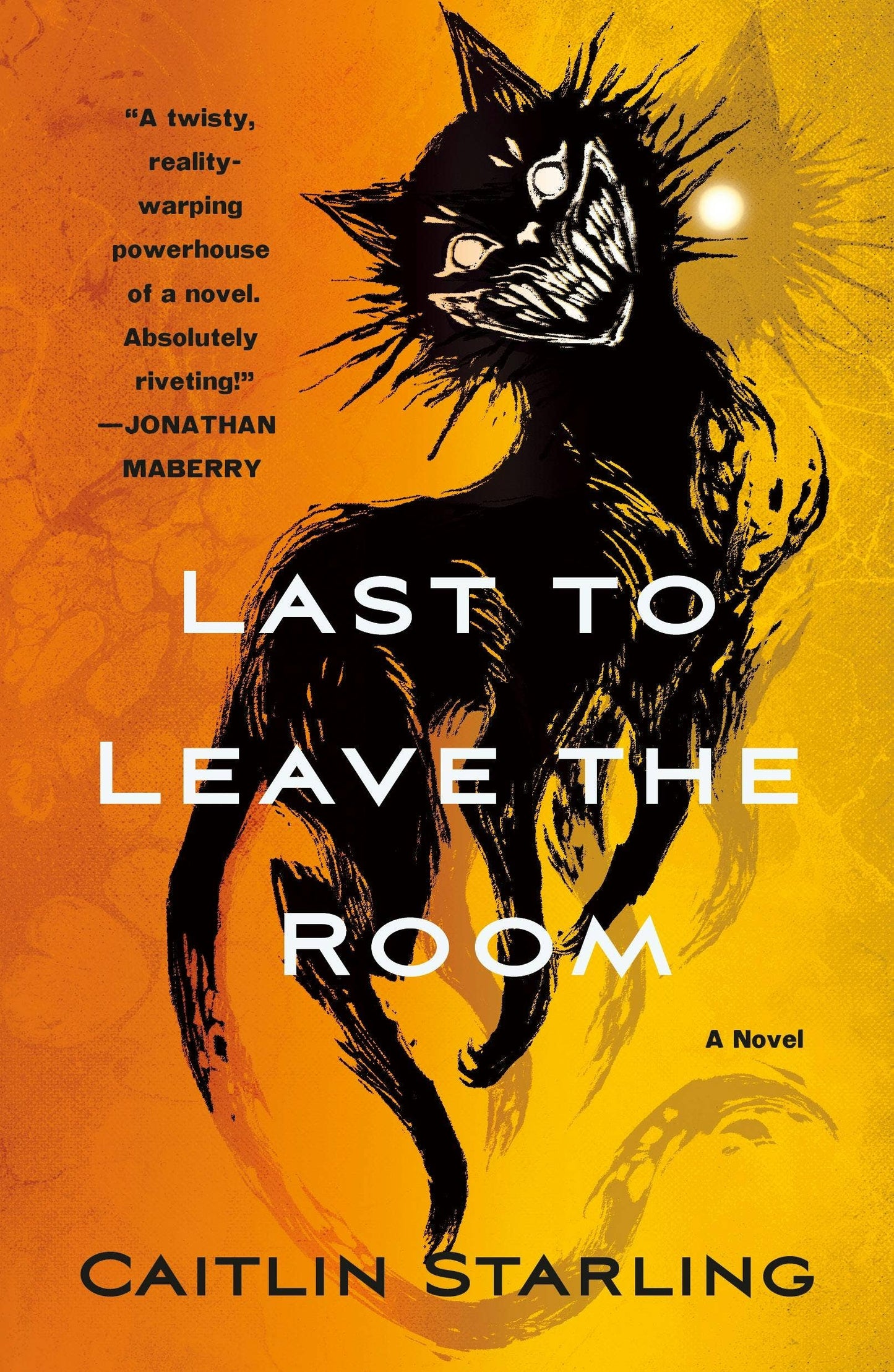 Last To Leave The Room Caitlin Starling