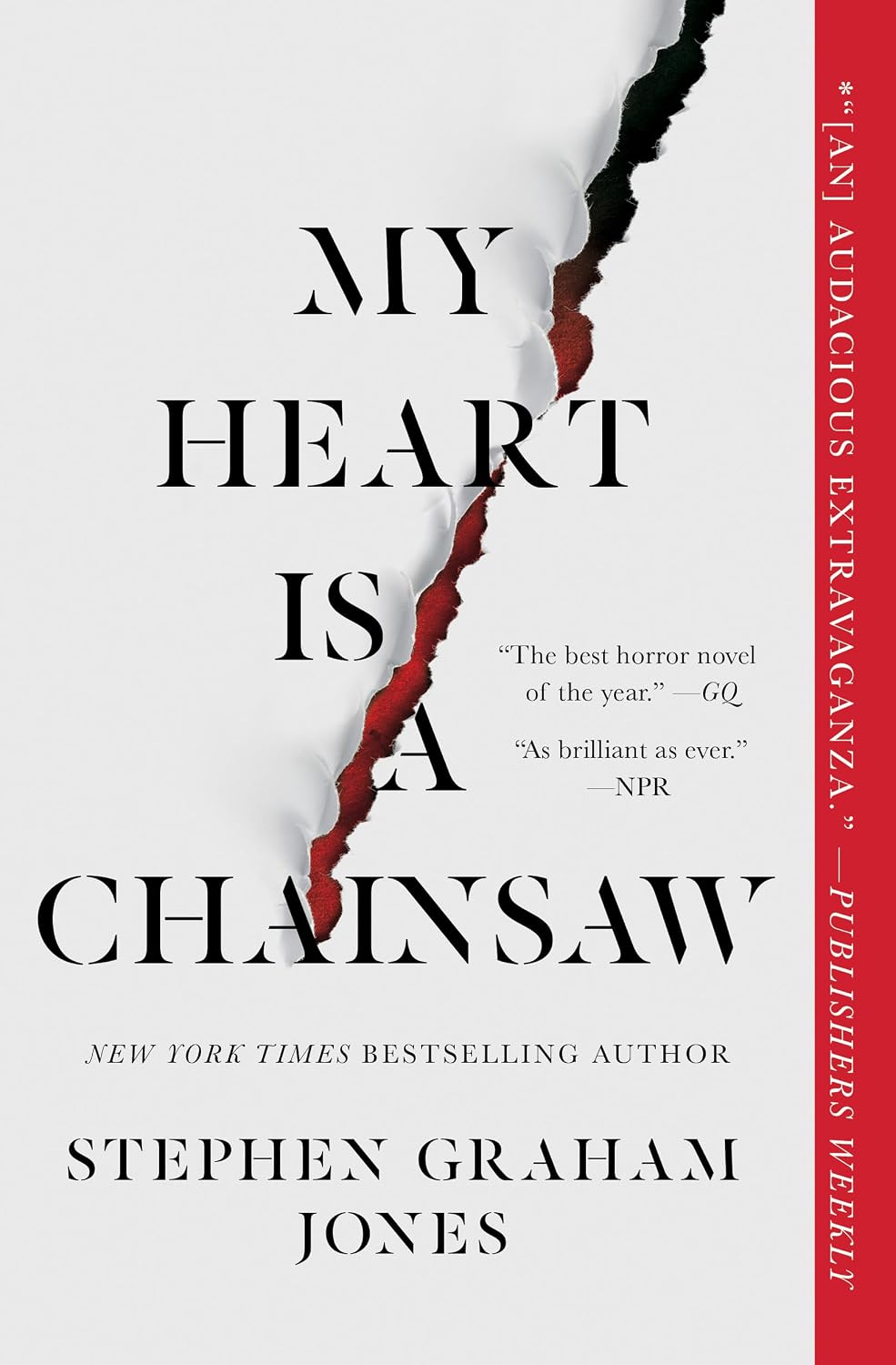 My Heart Is a Chainsaw by Stephen Graham Jones (Paperback)