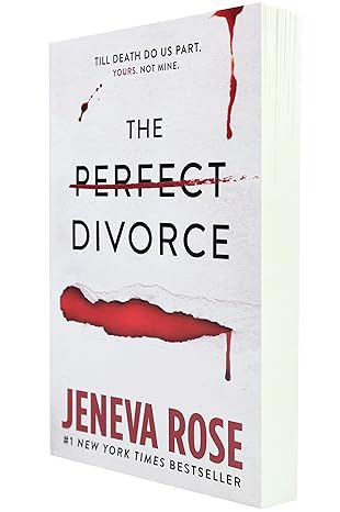 The Perfect Divorce by Jeneva Rose