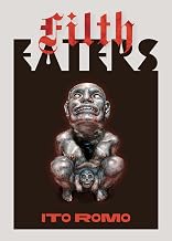 Filthy Eaters by Ito Romo