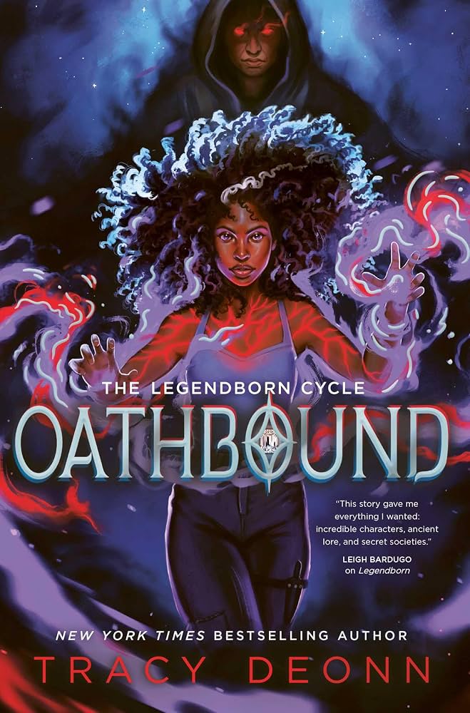 Oathbound (The Legendborn Cycle #3) by Tracy Deonn