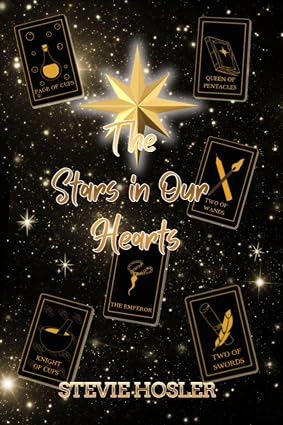 The Stars in Our Hearts by Stevie Hosler