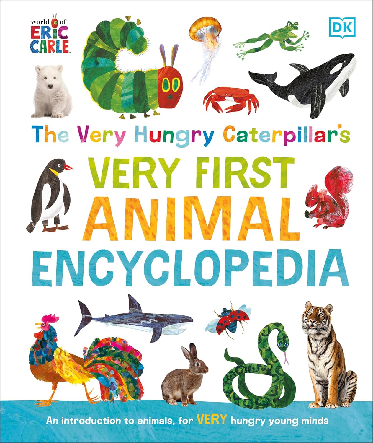 The Very Hungry Caterpillar's Very First Animal Encyclopedia (Hardcover)