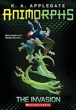 Animorphs #1: The Invasion by K. A. Applegate