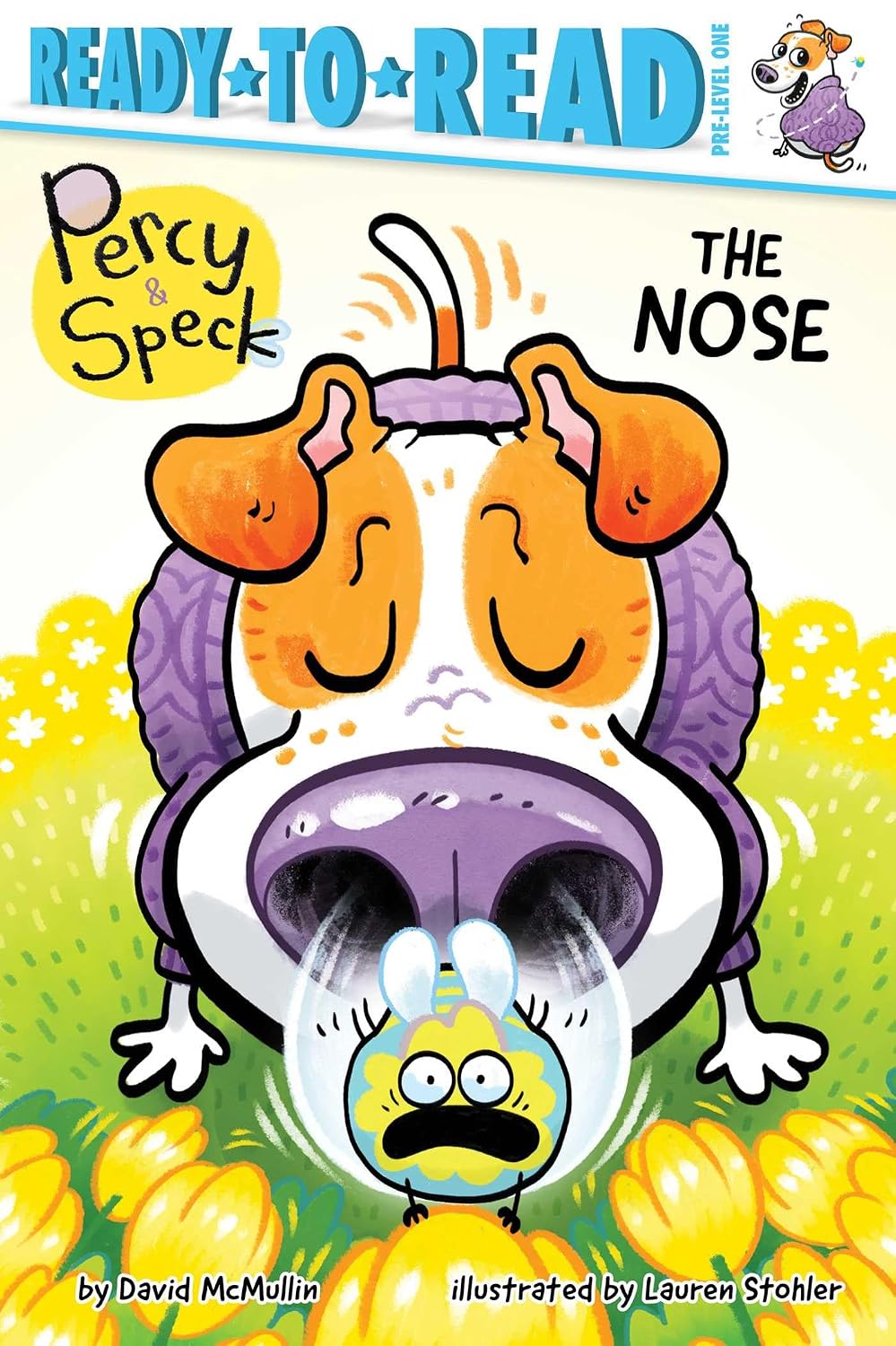 The Nose: Ready-to-Read Pre-Level 1 (Percy & Speck) by David McMullin