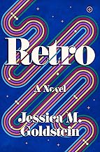 Retro by Jessica M. Goldstein