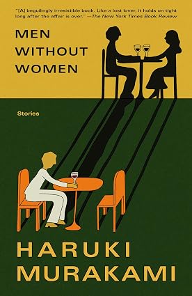 Men Without Women: Stories (Vintage International) by Haruki Murakami