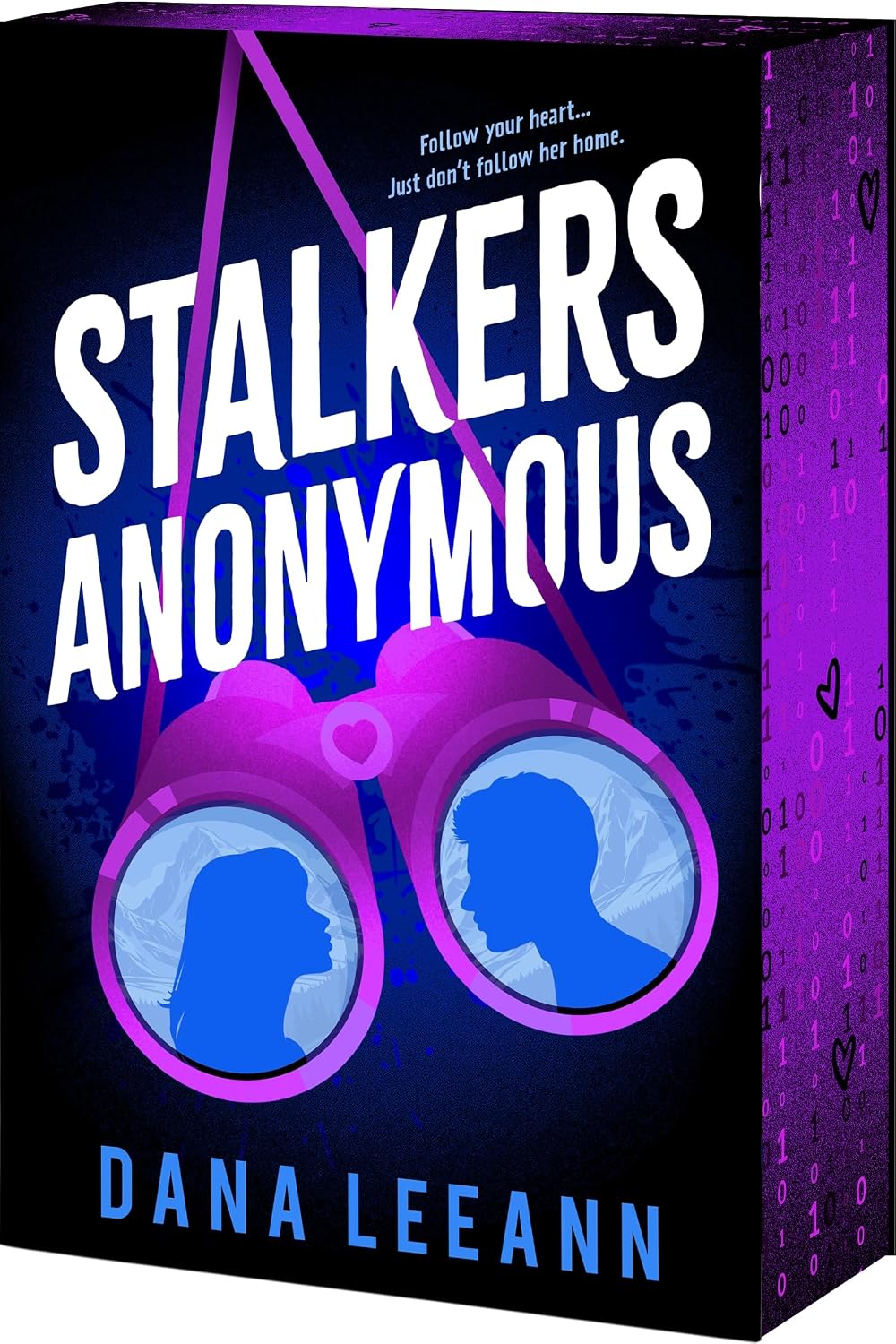 Stalkers Anonymous by Dana LeeAnn