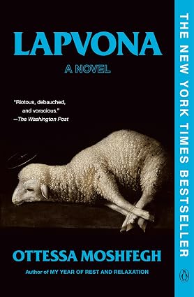 Lapvona: A Novel by Ottessa Moshfegh