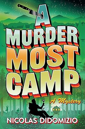 A Murder Most Camp by Nicolas Didomizio