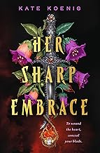Her Sharp Embrace (The Nightshades, 1) by Kate Koenig