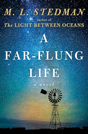 A Far-Flung Life by M. L. Stedman
