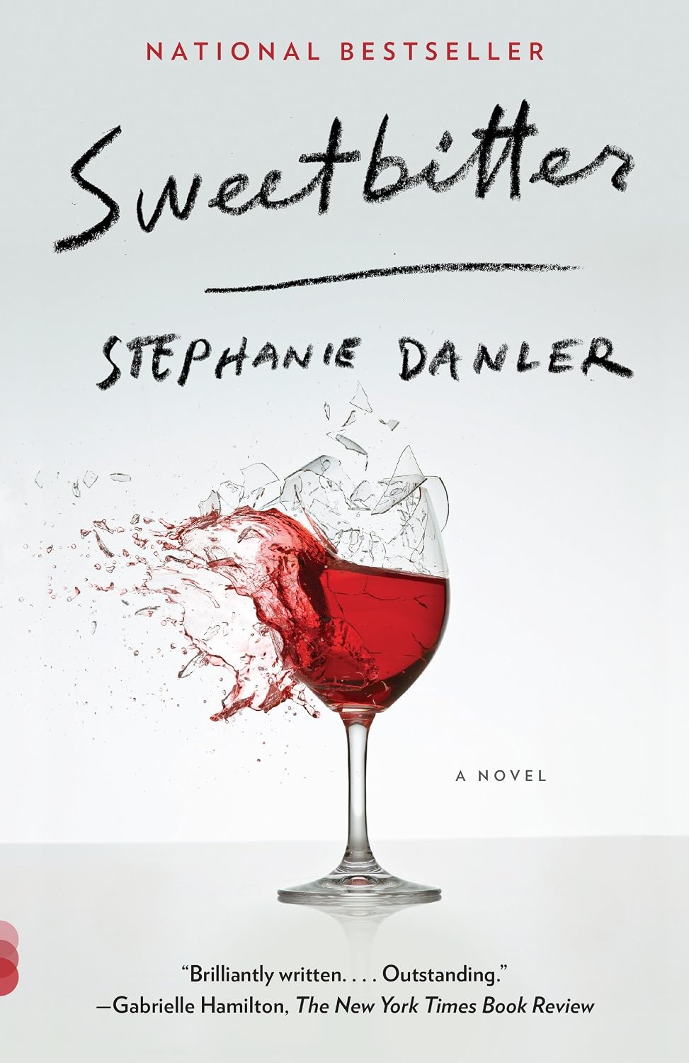 Sweetbitter: A Novel by Stephanie Danler