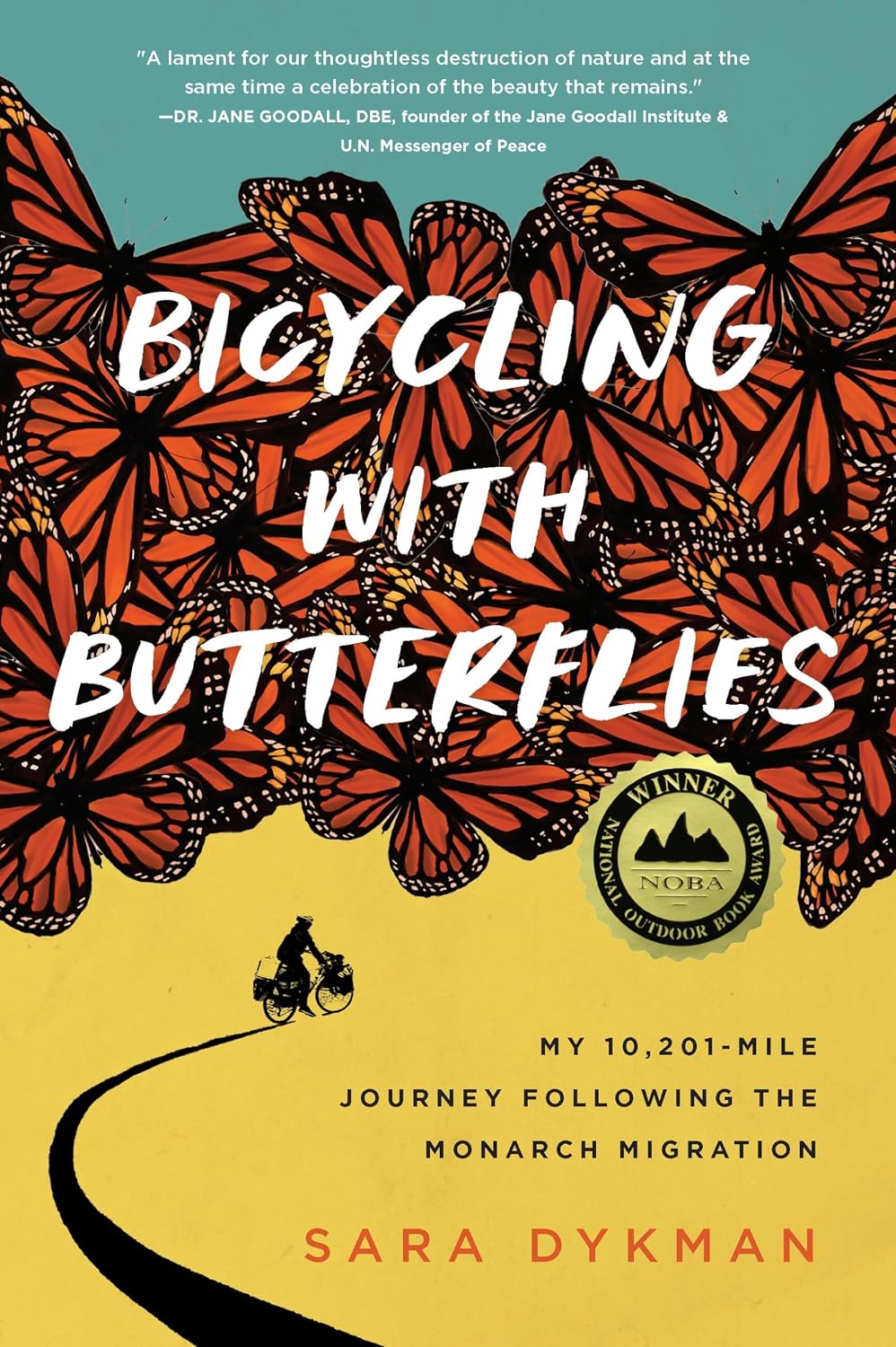 Bicycling with Butterflies by Sara Dykman (Paperback)