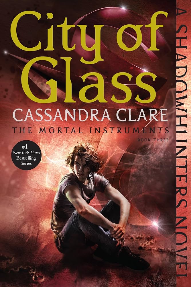 City of Glass (Mortal Instruments #3) by Cassandra Clare