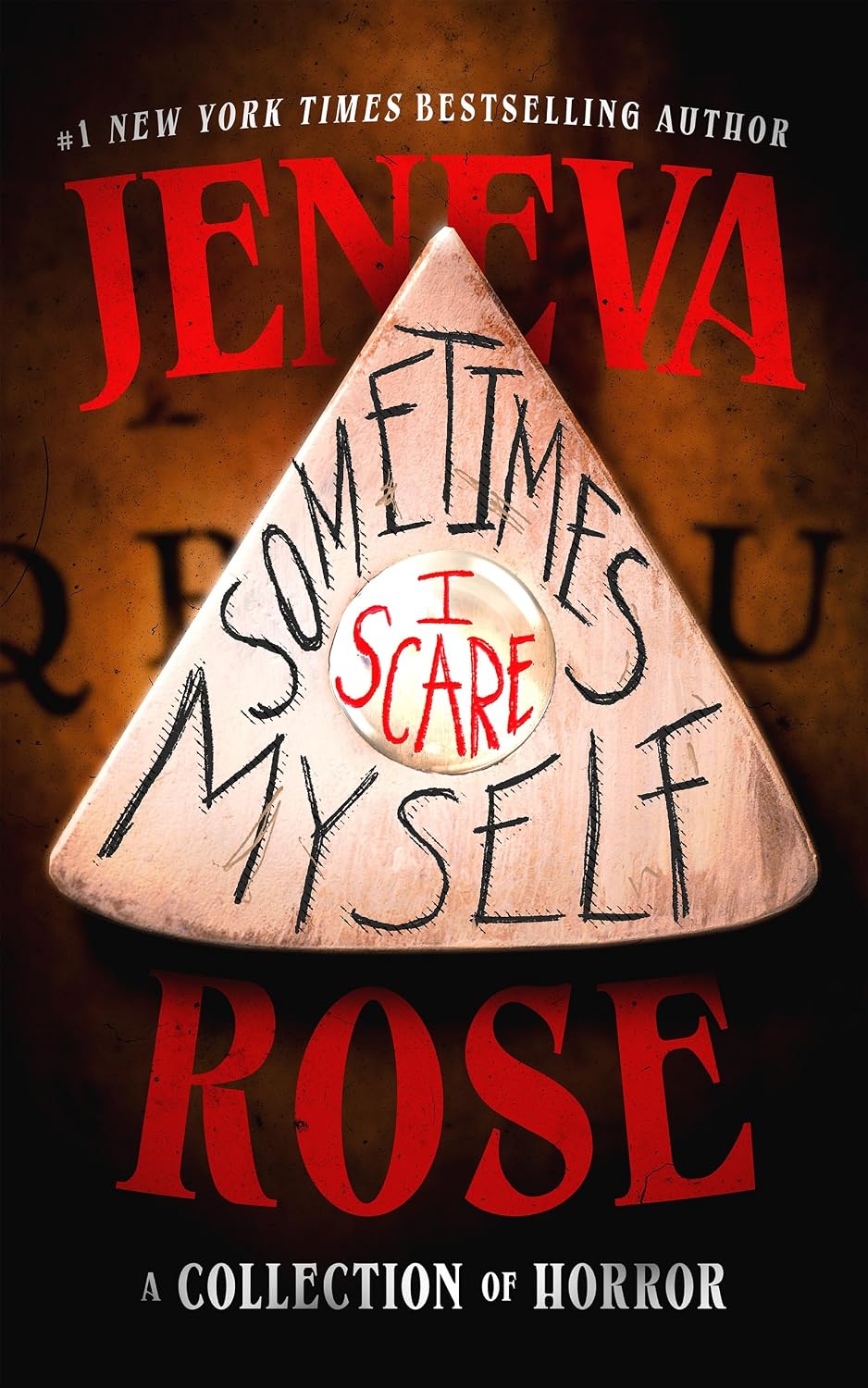 Sometimes I Scare Myself: A Collection of Horror by Jeneva Rose