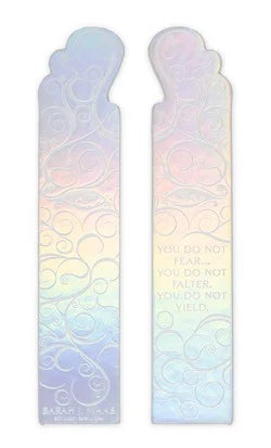 Sarah J. Maas You Do Not Fear Holographic Bookmark