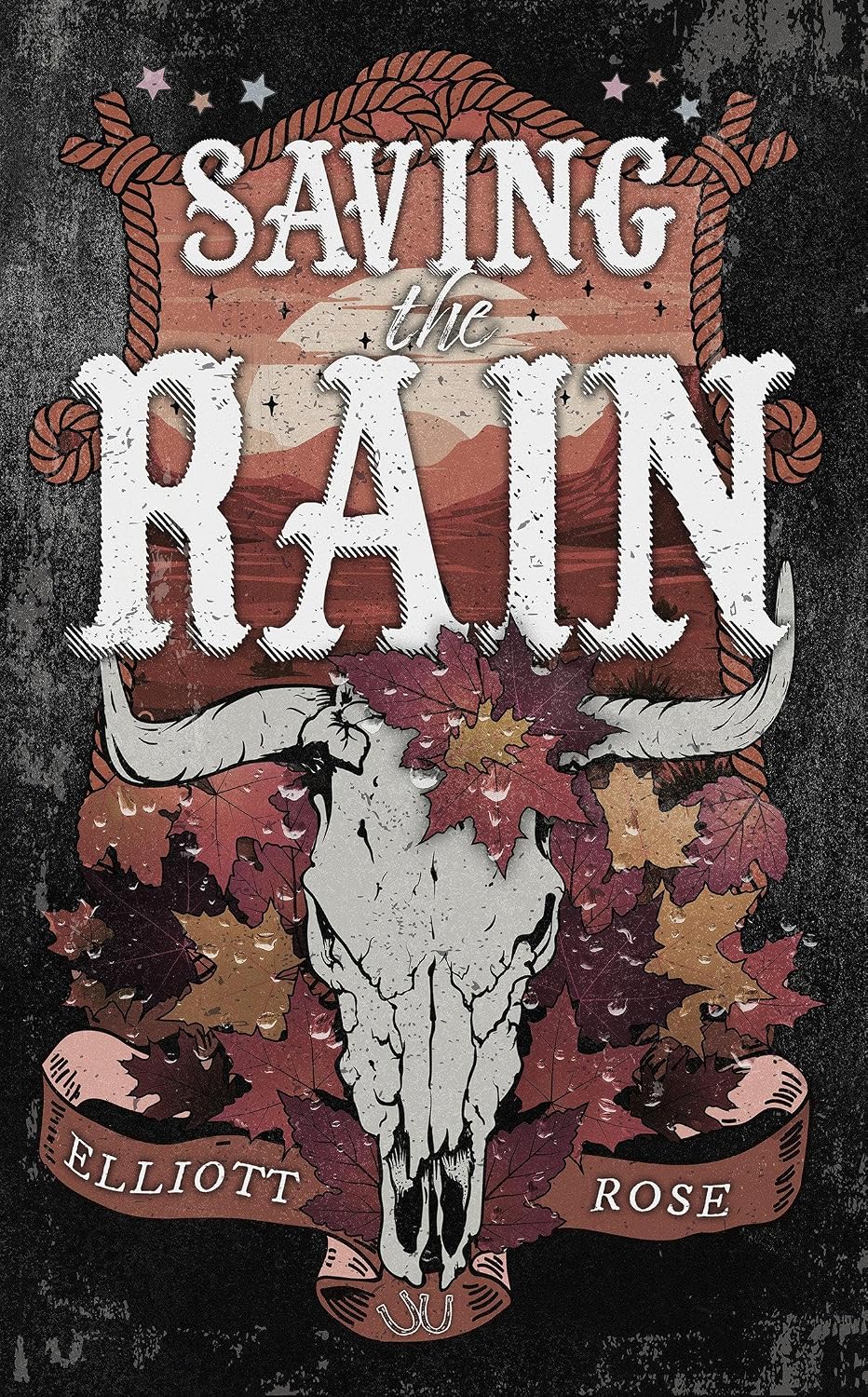 Saving the Rain (Crimson Ridge) by Elliott Rose