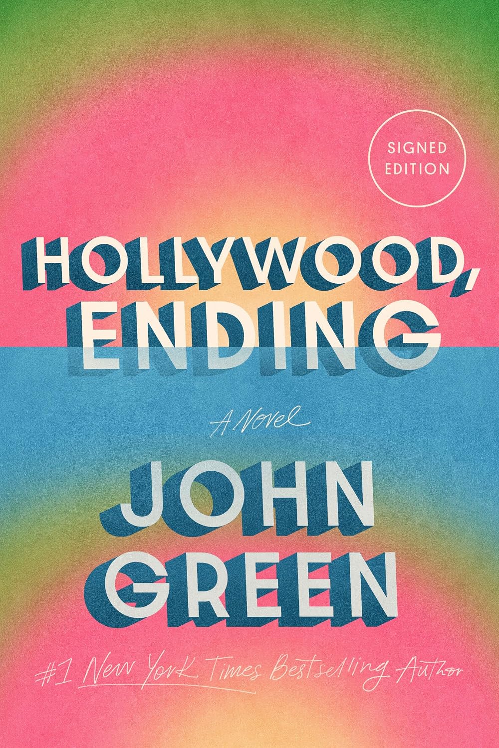 Hollywood, Ending by John Green (Signed Edition)