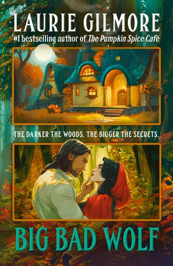 Big Bad Wolf (Maple Hollow, Book 1) by Laurie Gilmore