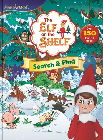 The Elf on the Shelf: Search & Find, Over 150 Festive Finds! by Chanda A. Bell