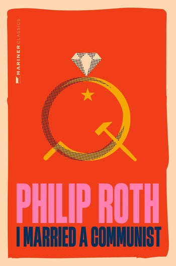 I Married A Communist by Philip Roth
