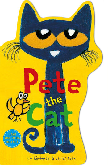 Pete the Cat Shaped Board Book by Kimberly and James Dean