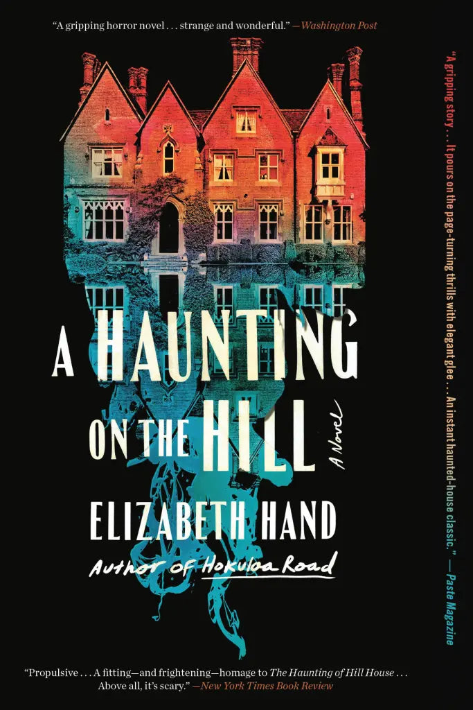 A Haunting on the Hill by Elizabeth Hand
