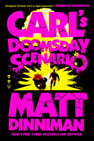 Carl's Doomsday Scenario (Paperback) by Matt Dinniman