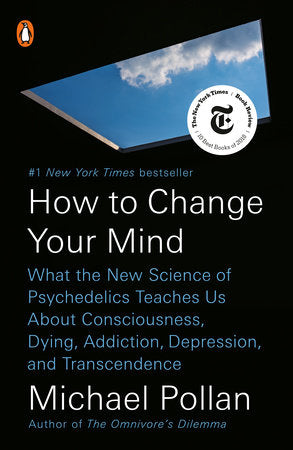 How to Change Your Mind by Michael Pollan (Paperback)