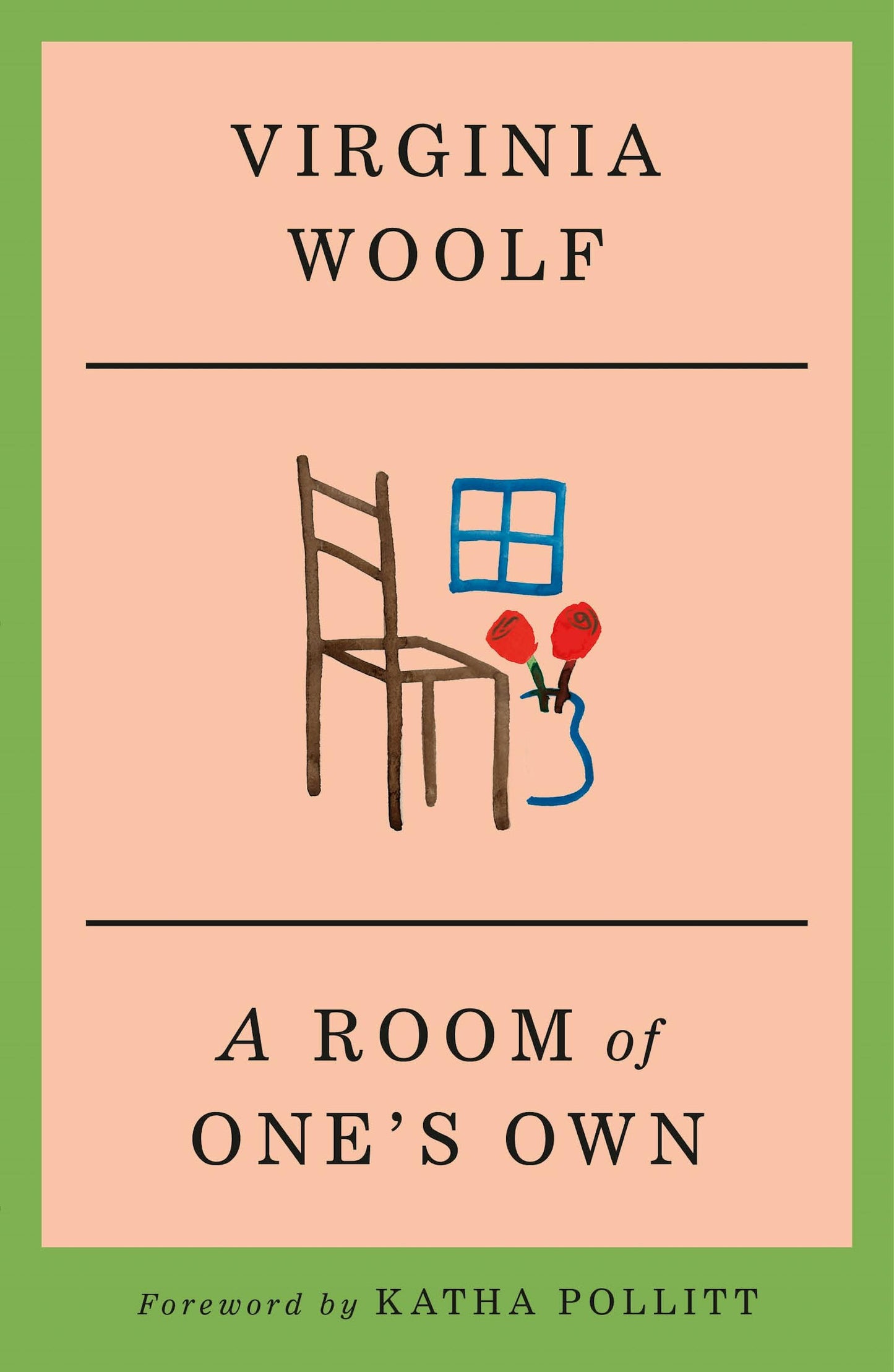 A Room of One's Own by Virginia Woolf