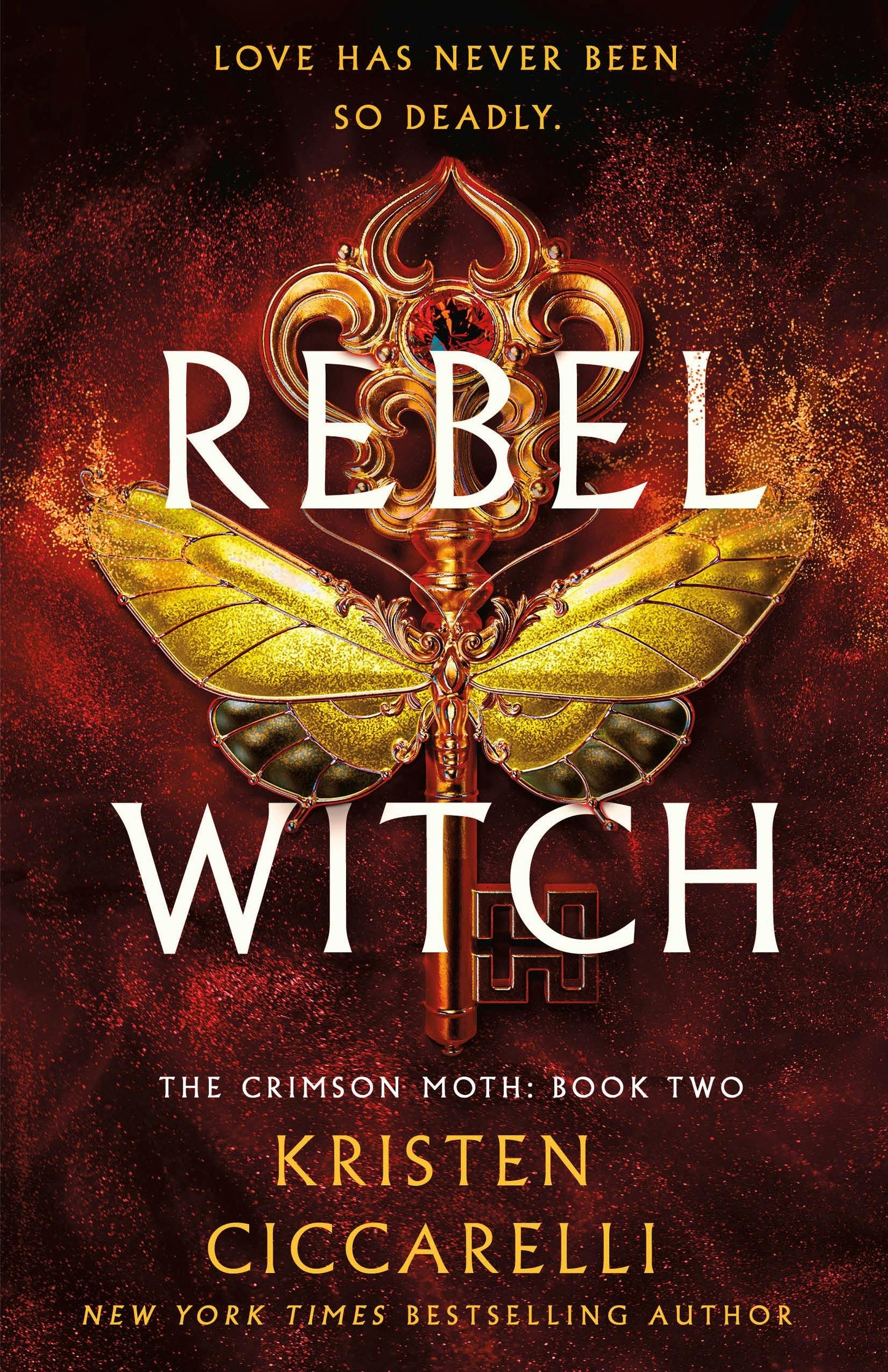 Rebel Witch (Crimson Moth, 2) by Kristen Ciccarelli