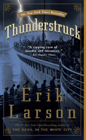 Thunderstruck by Erik Larson (Paperback)