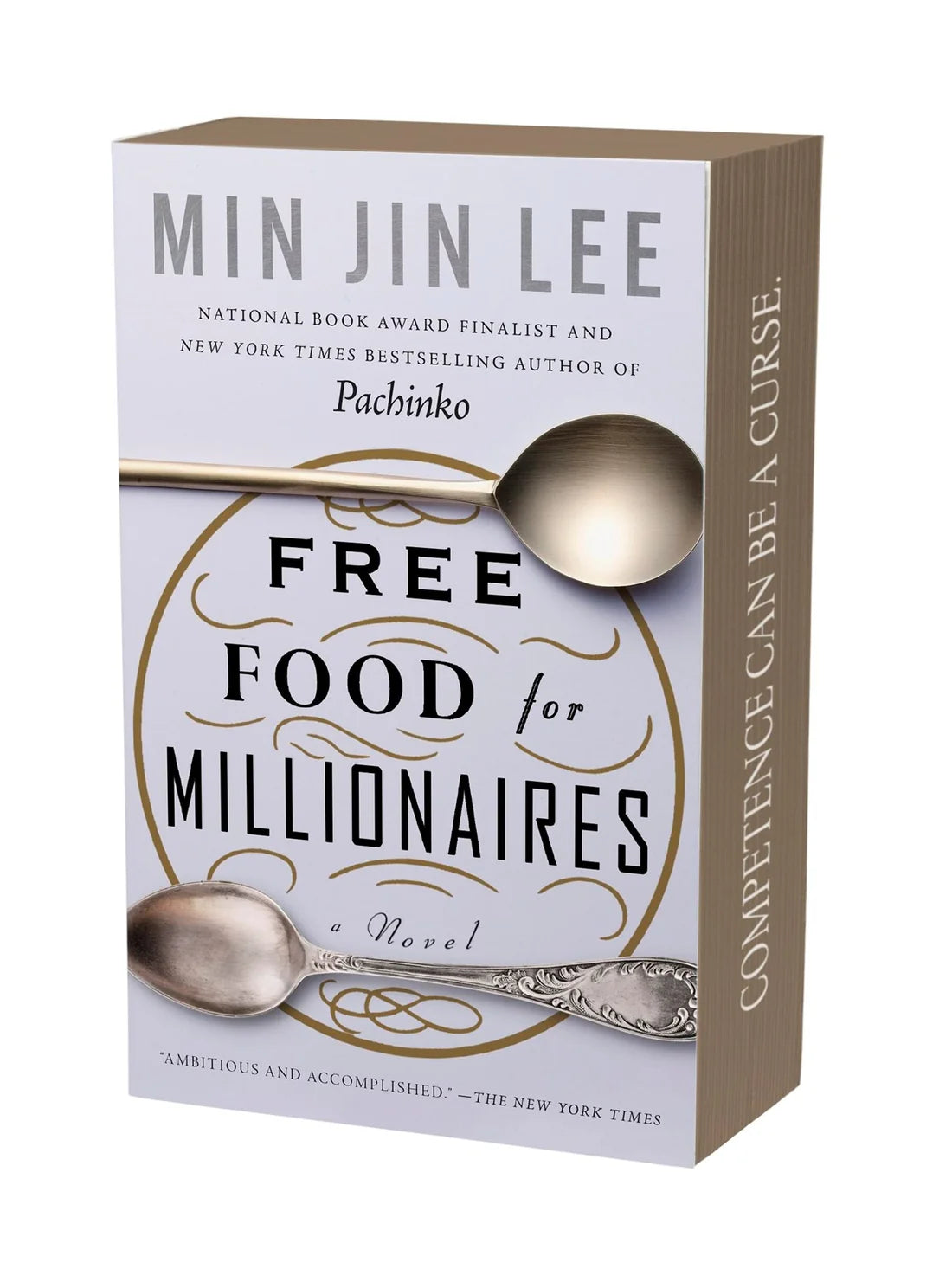 Free Food for Millionaires: a novel by Min Jin Lee (Special Edition)