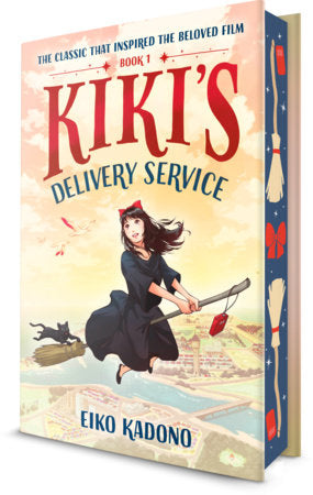 Kiki's Delivery Service: Deluxe Edition by Eiko Kadono; Illustrated by Yuta Onoda, Translated by Emily Balistrieri