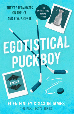 Egotistical Puckboy by Eden Finley & Saxon James