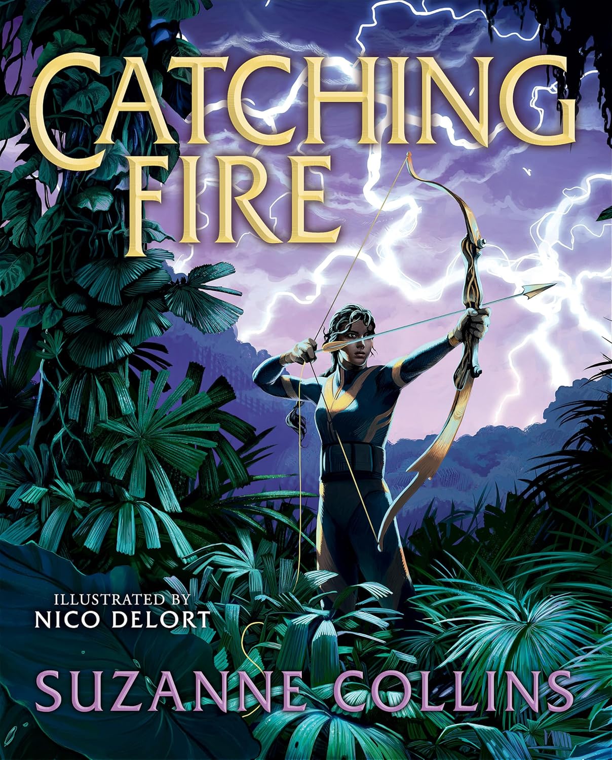 Catching Fire: Illustrated Edition (Hunger Games book 2) by Suzanne Collin; Illustrated by Nico Delort