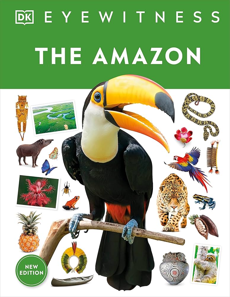 Eyewitness The Amazon by DK